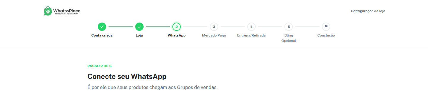 Topo da configuração da loja com a barra de progresso: Conta criada e Loja concluídas, WhatsApp como passo atual (Passo 2 de 5) e Bling marcado como Opcional